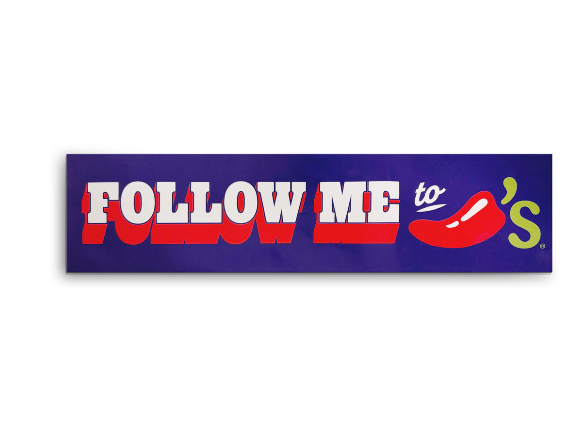 Follow Me To Chili's Bumper Sticker