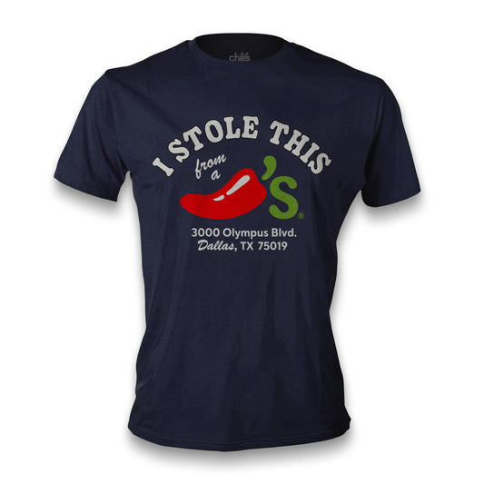 I Stole This From A Chili's Tee